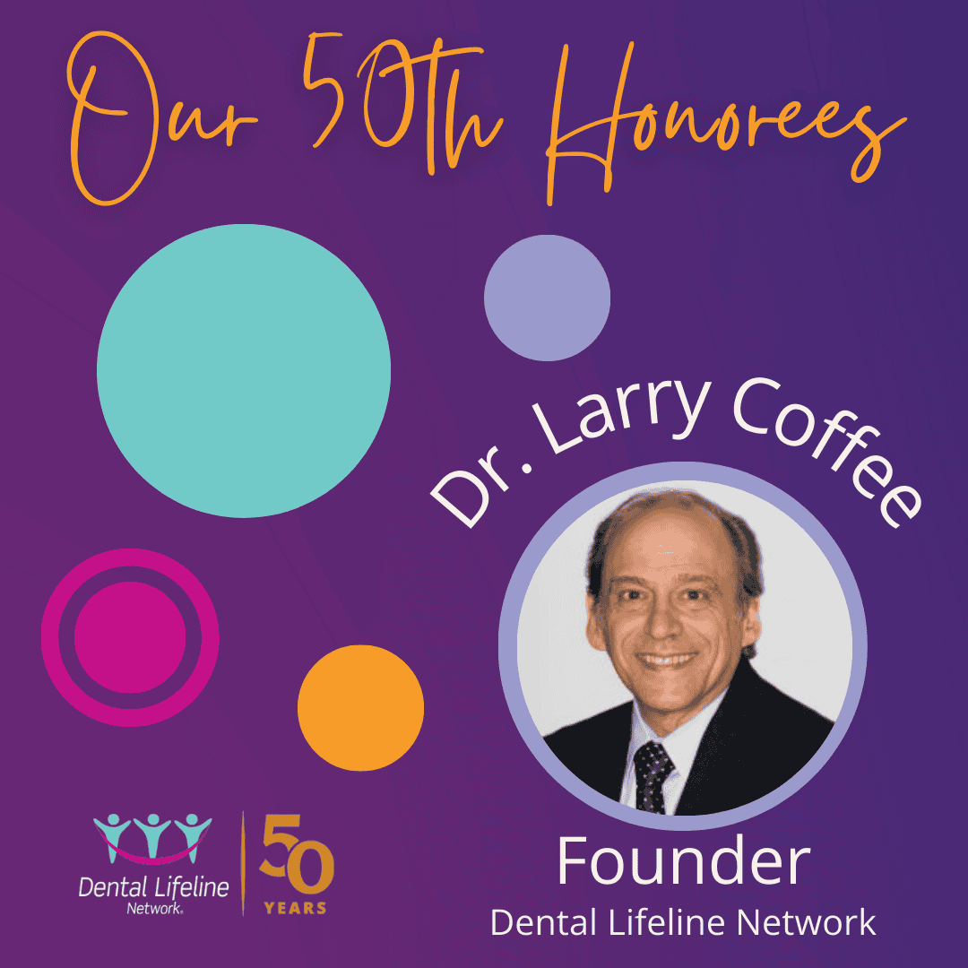 50 Years of Smiles: Celebrating the Legacy of DLN and Dr. Larry Coffee
